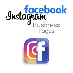 Facebook & Instagram <br> Business Pages